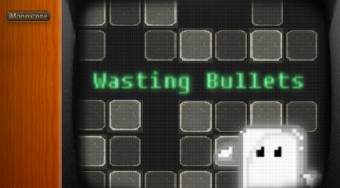 Wasting Bullets